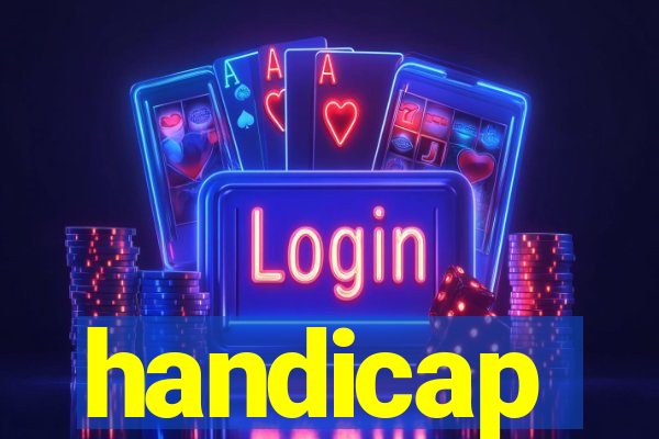 handicap-1 o que significa